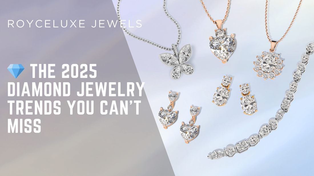 💎 The 2025 Diamond Jewelry Trends You Can’t Miss